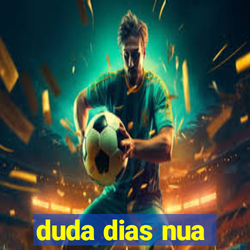 duda dias nua